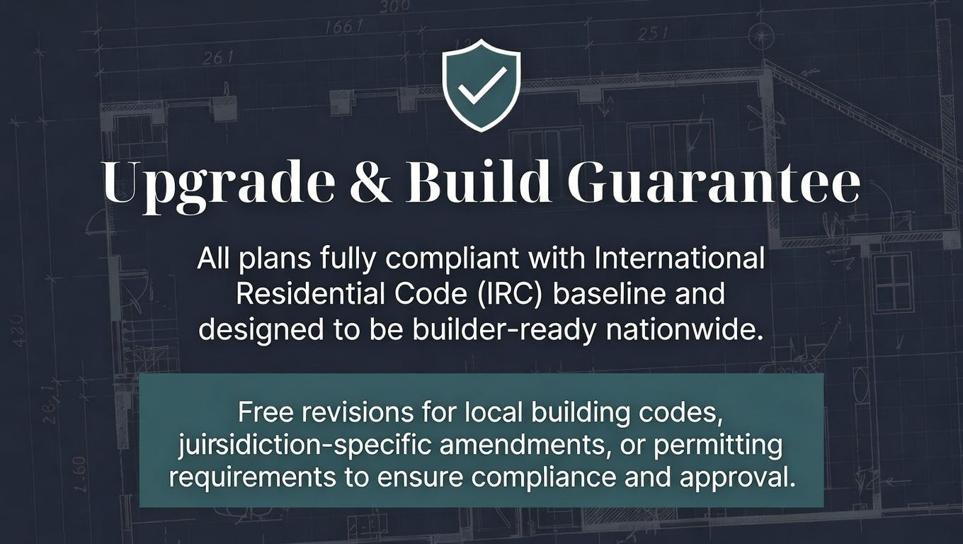 Upgrade & Build Guarantee hero image: All DAL Plans are IRC baseline compliant and builder-ready; free code & permitting revisions to ensure smooth approval, shown on architectural blueprint with checkmark shield.